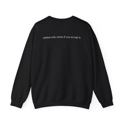 Inspirational Unisex Crewneck Sweatshirt - RRC | Defeat Only Exists If You Accept It