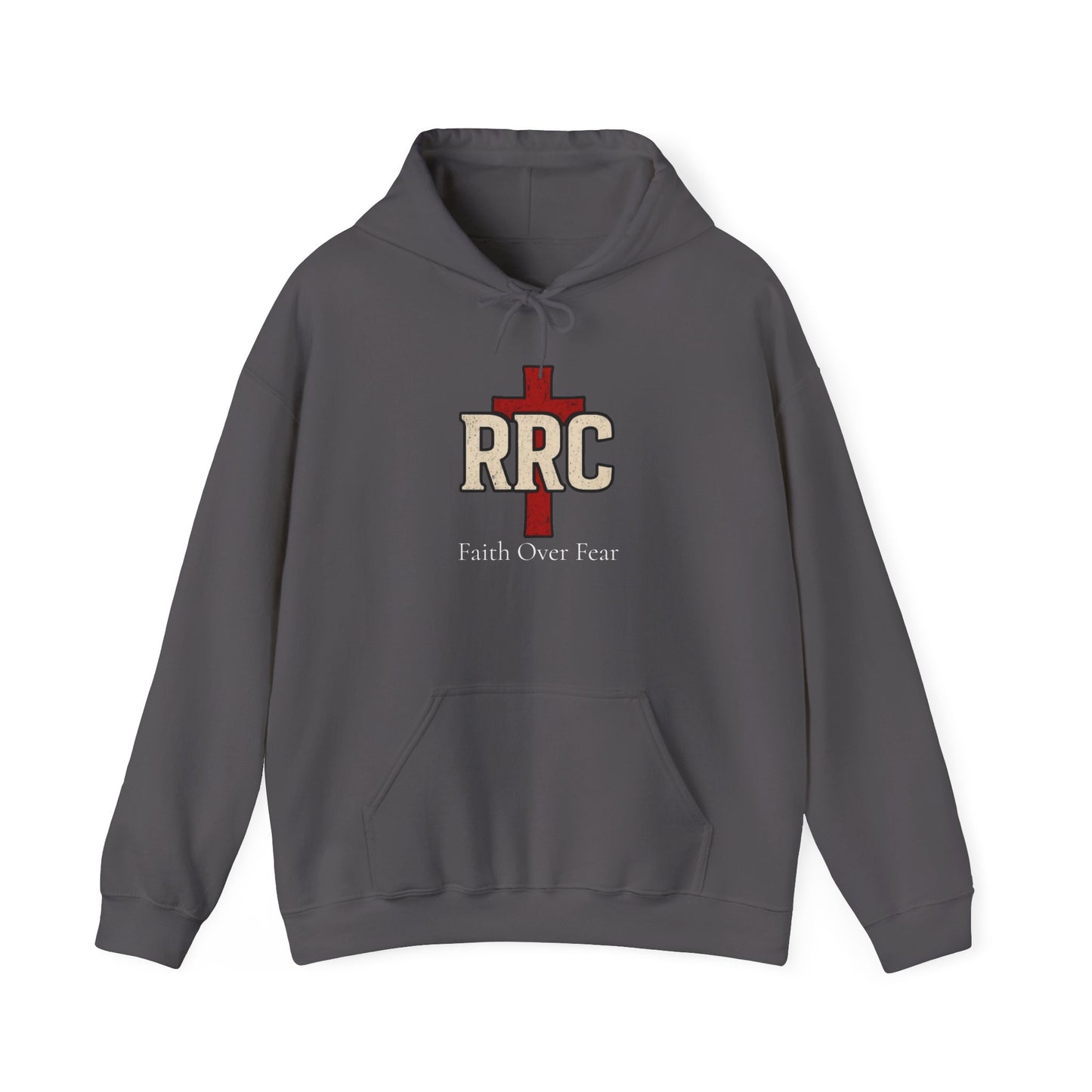 RRC Hooded Sweatshirt | Faith Over Fear