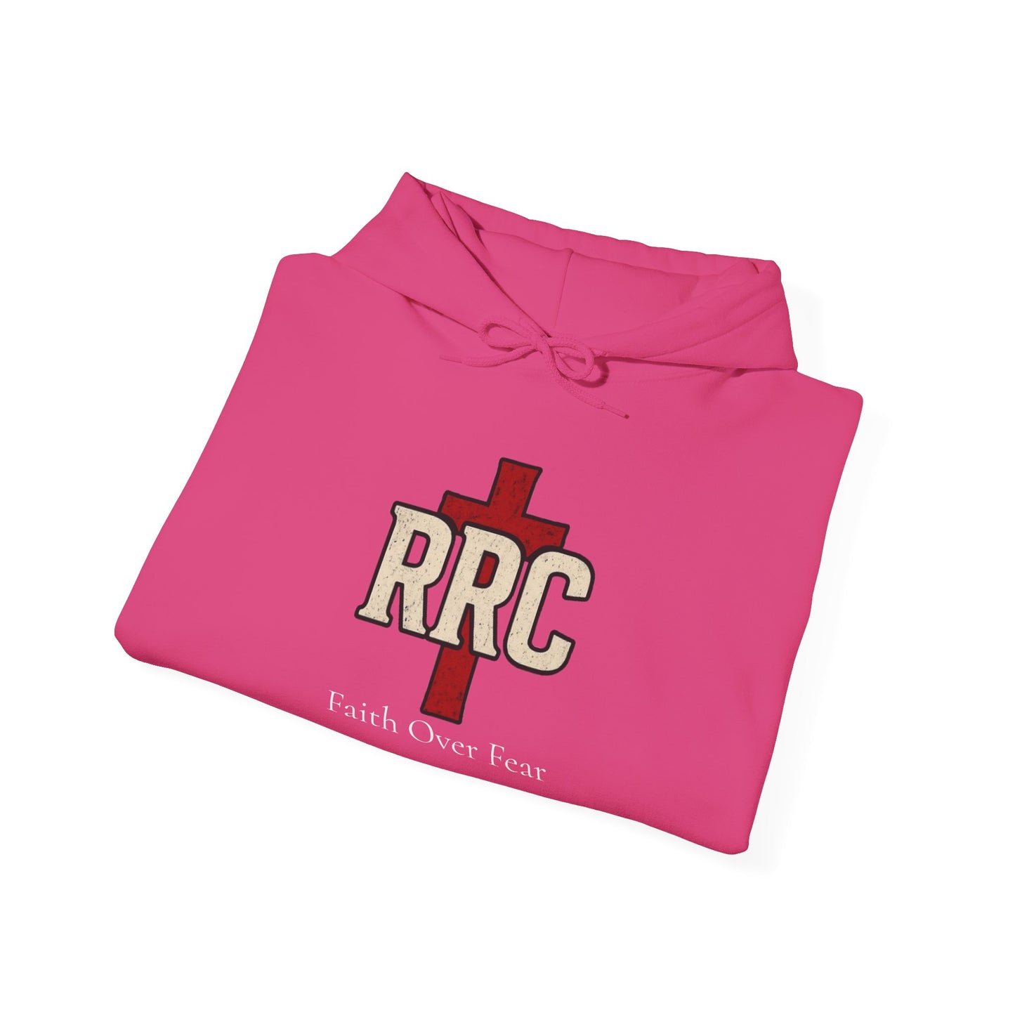 RRC Hooded Sweatshirt | Faith Over Fear