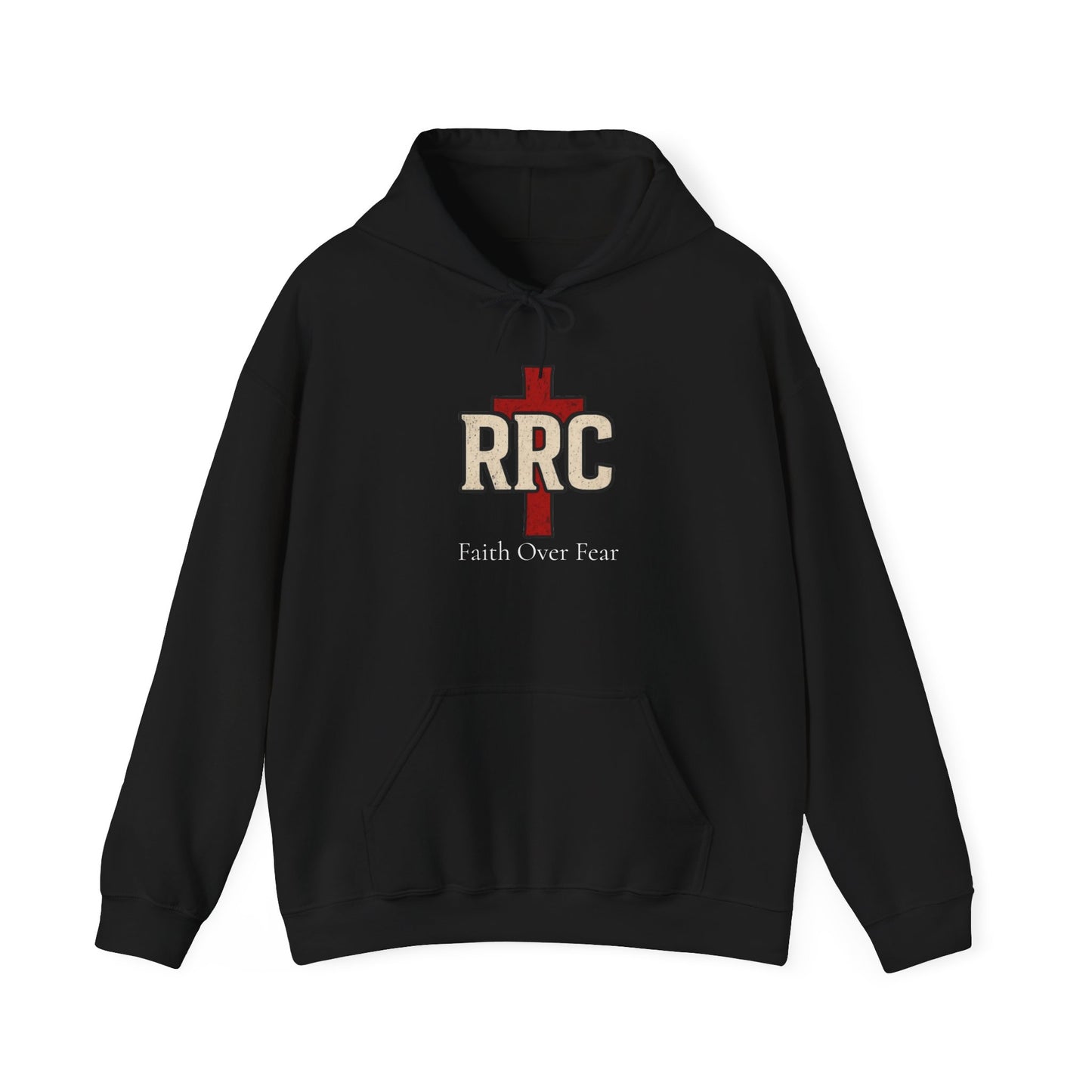 RRC Hooded Sweatshirt | Faith Over Fear