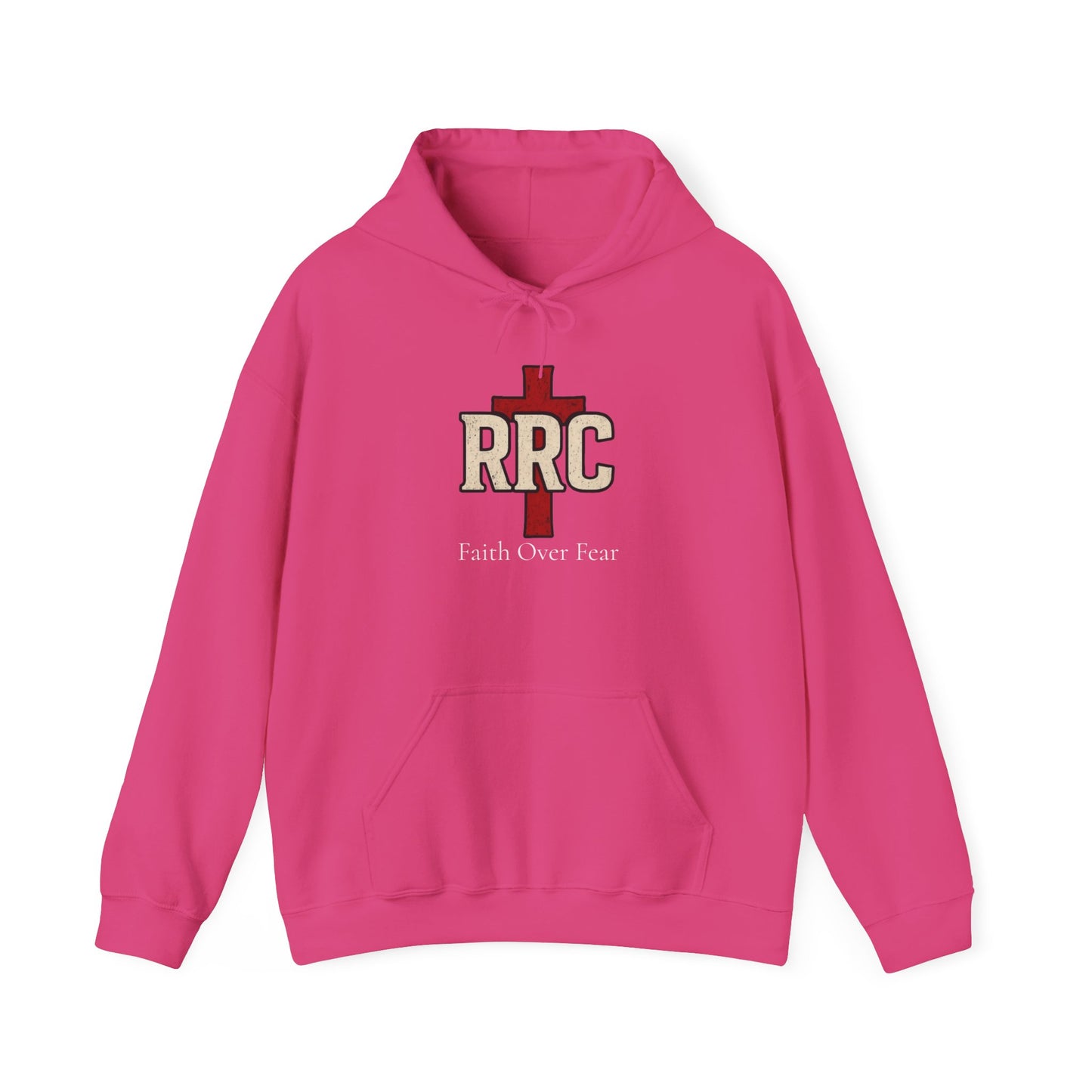 RRC Hooded Sweatshirt | Faith Over Fear